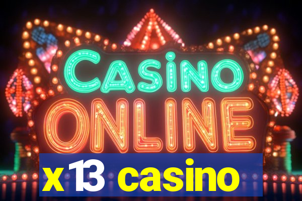 x13 casino